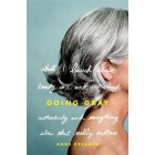 Going Gray   (Hardback)